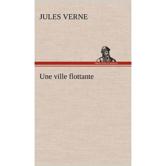 Une ville flottante (Hardcover)