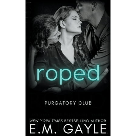Purgatory Club Roped, Book 1, (Paperback)