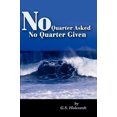 thumbnail image 2 of No Quarter Asked No Quarter Given, 2 of 3
