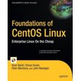 thumbnail image 2 of Foundations of CentOS Linux: Enterprise Linux on the Cheap, 2 of 3