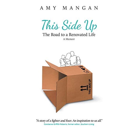 Pre-Owned This Side Up: The Road to a Renovated Life, 9781684330652, 1684330653, Paperback, First Printing ed. edition