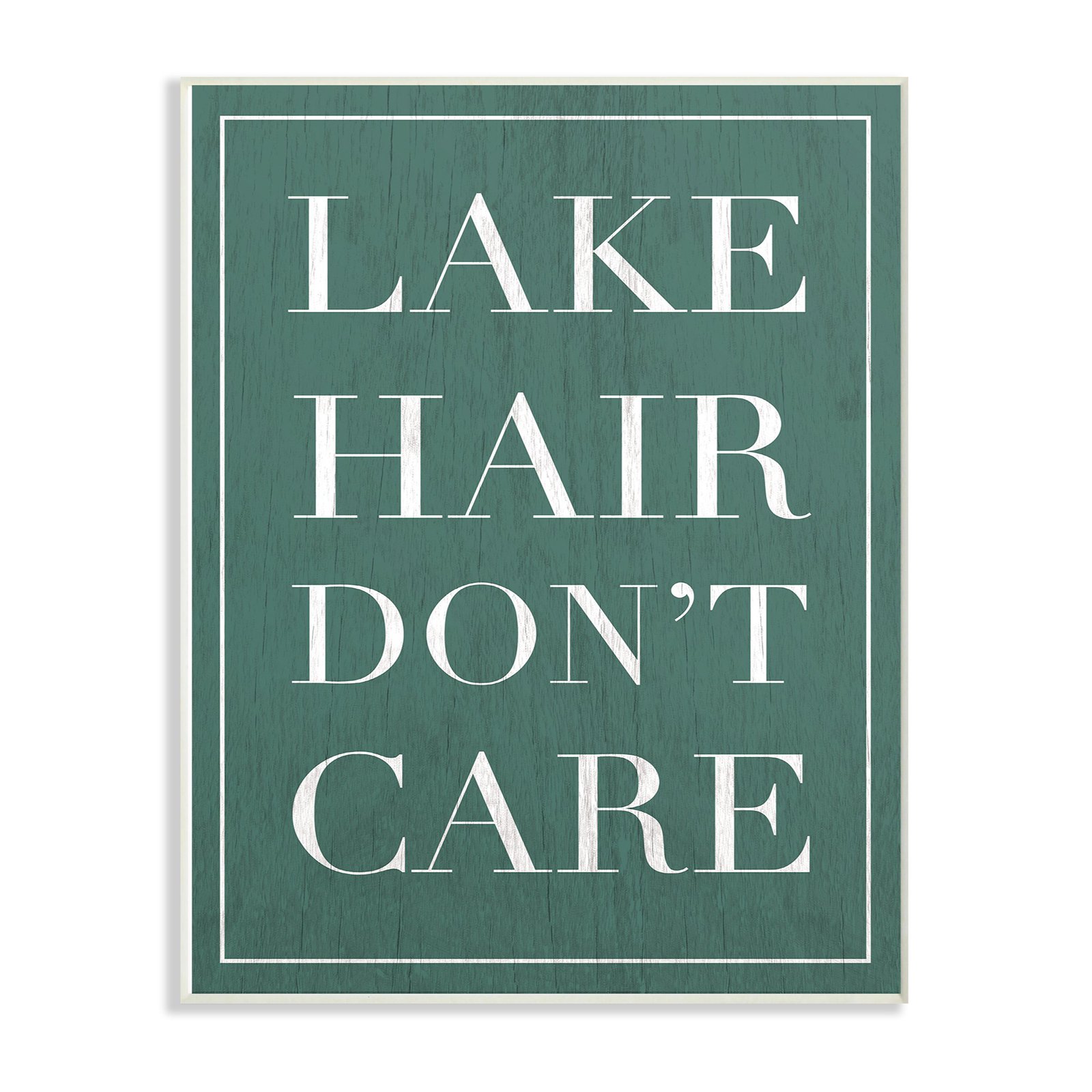 The Stupell Home Decor Collection Lake Hair Dont Care Wall Plaque Art