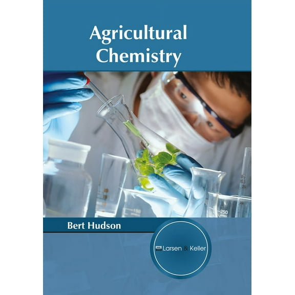 Agricultural Chemistry (Hardcover)