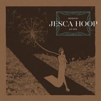 Jesca Hoop - Memories Are Now - Music & Performance - Vinyl