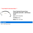 thumbnail image 2 of Power Steering Pressure Hose - Compatible with 2004 - 2009 Nissan Quest 2005 2006 2007 2008, 2 of 2