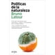 thumbnail image 1 of Libro Politicas De La Naturaleza Tapa Blanda, Autor Bruno Latour, Editorial Arpa Editores, 1 of 2