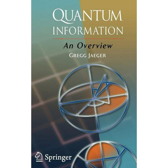 Quantum Information: An Overview, (Hardcover)