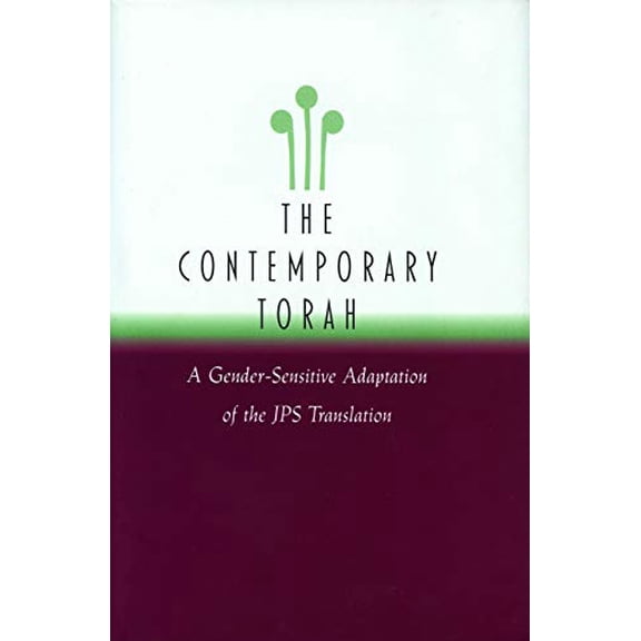 Pre-Owned The Contemporary Torah: A Gender-Sensitive Adaptation of the Original JPS Translation, 9780827607965, 0827607962, Hardcover, First Edition edition