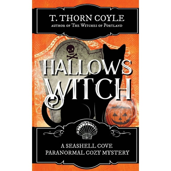The Seashell Cove Paranormal Cozy Myster Hallows Witch, Book 5, (Paperback)