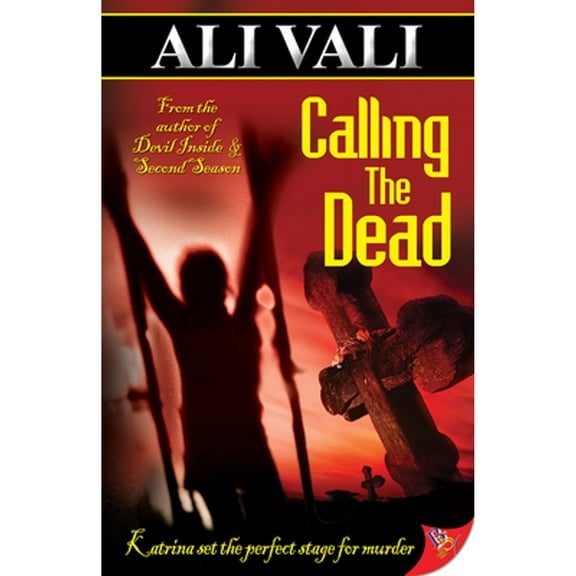 Calling the Dead (Paperback) by Ali Vali