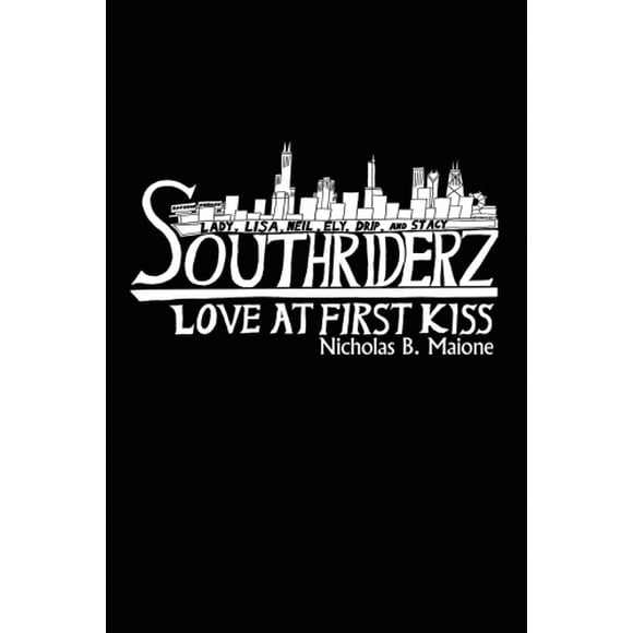 Southriderz: Love at First Kiss