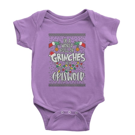 

In A World Full Of Grinches Be A Griswold Infant One-Piece Romper Bodysuit