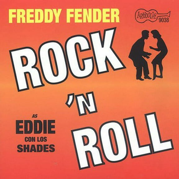 Freddy Fender - Eddie Con los Shades-Rock N Roll - Music & Performance - CD