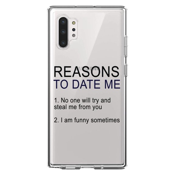 DistinctInk Clear Shockproof Hybrid Case for Galaxy Note 10 PLUS (6.8" Screen) - TPU Bumper Acrylic Back Tempered Glass Screen Protector - Reasons To Date Me: No One Will Steal Me