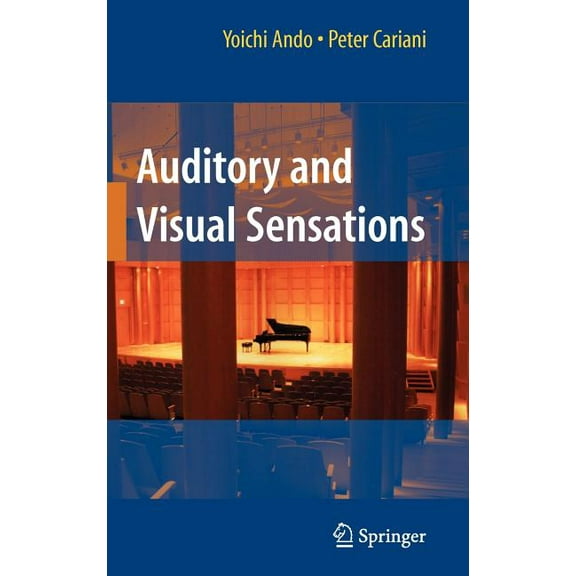 Auditory and Visual Sensations, (Hardcover)