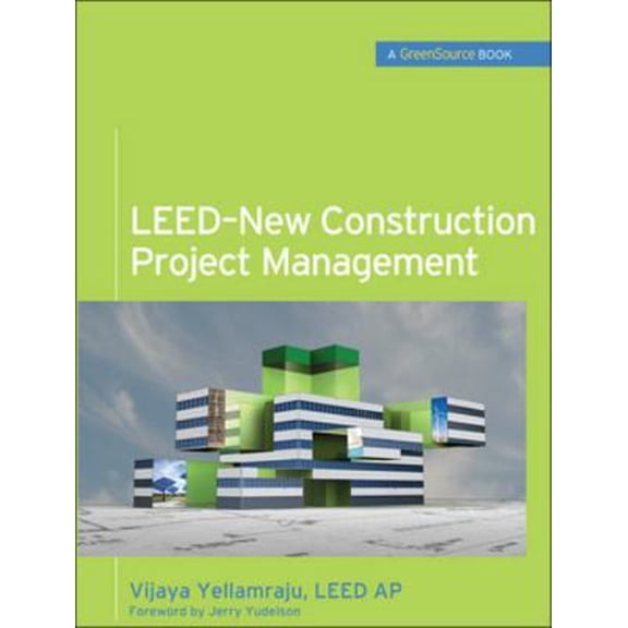 Pre-Owned Leed-New Construction Project Management (Greensource), (Hardcover)