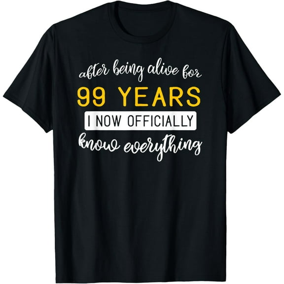 99th Birthday T-Shirt - 99 Years Old Birthday Gift! T-Shirt