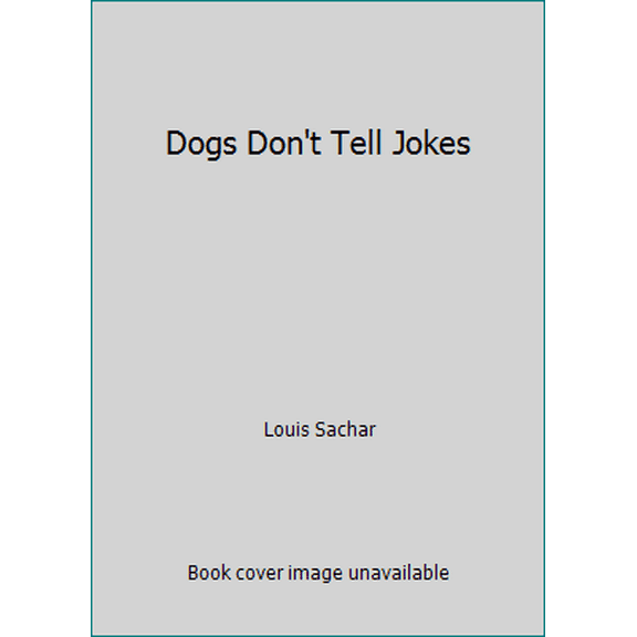 Pre-Owned Dogs Don't Tell Jokes (Paperback) 0439166233 9780439166232