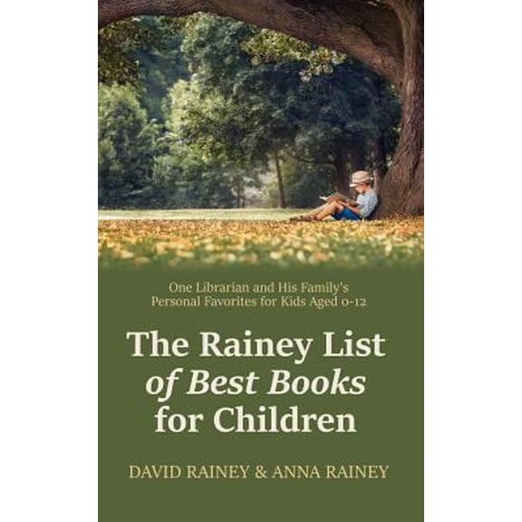 Pre-Owned The Rainey List of Best Books for Children (Paperback)