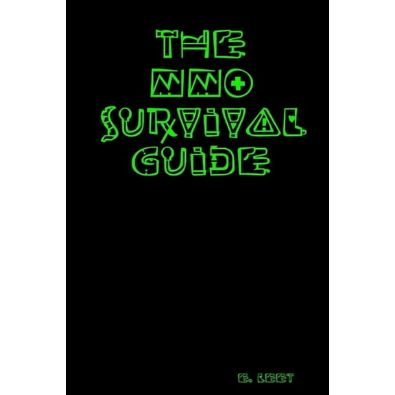 The MMO Survival Guide, (Paperback)