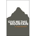 thumbnail image 1 of Give Me This Mountain, 1 of 1