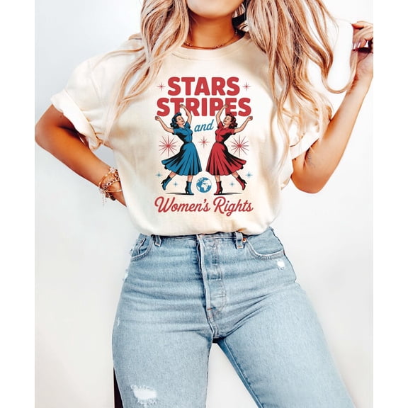 Stars Stripes And Women's Rights Shirt, 4th of July Feminist Shirt, Freedom Shirt, Feminist Gift Tee, Women Rights Tee, Activist Gift Shirt