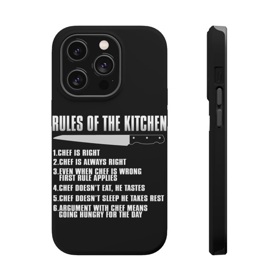 DistinctInk Tough Case for Apple iPhone 15 PRO (6.1" Screen), Compatible with MagSafe Charging - Rules of the Kitchen - Chef Is Right