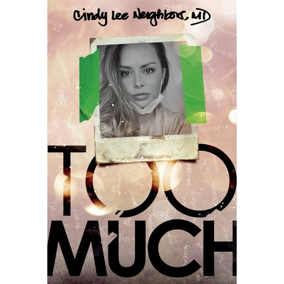 Too Much, (Paperback)