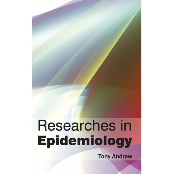 Researches in Epidemiology, (Hardcover)