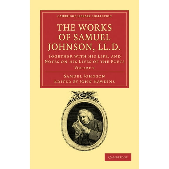 The Works of Samuel Johnson, LL.D. - Volume 9, (Paperback)