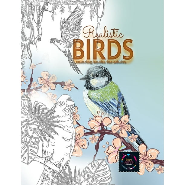 Download Realistic Birds Coloring Books For Adults Adult Coloring Books Nature Adult Coloring Books Animals Paperback Walmart Com Walmart Com
