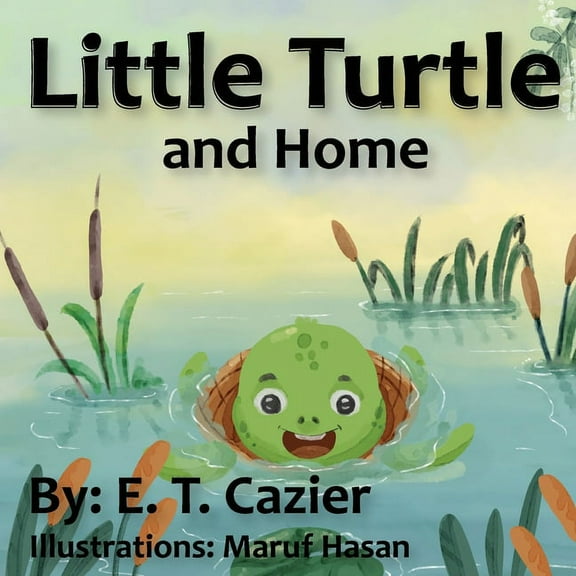 Little Turtle and Home, (Paperback)