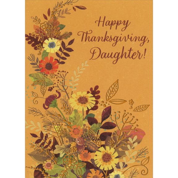 Designer Greetings Fall Colors and Gold Accented Floral Bouquet Thanksgiving Card for Daughter