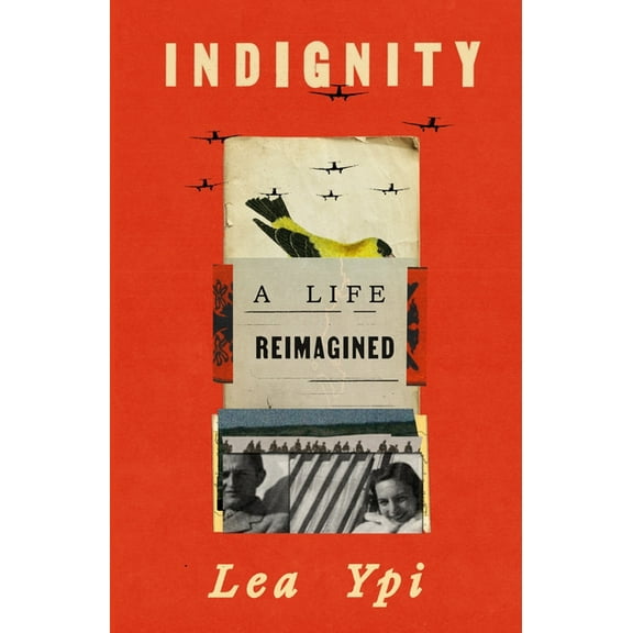 Indignity: A Life Reimagined, (Hardcover)