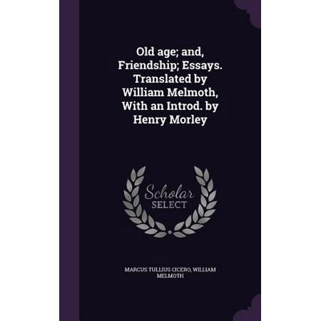 Friendship in old age essays