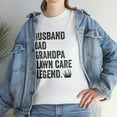 thumbnail image 7 of Husband Dad Grandpa Lawn Care Legend Shirt, Christmas, Fathers Day -ID: 617, 7 of 7