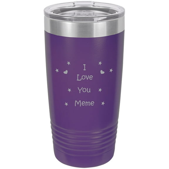 I Love you Meme! Stainless Steel Engraved Insulated Tumbler 20 Oz Travel Coffee Mug, Purple