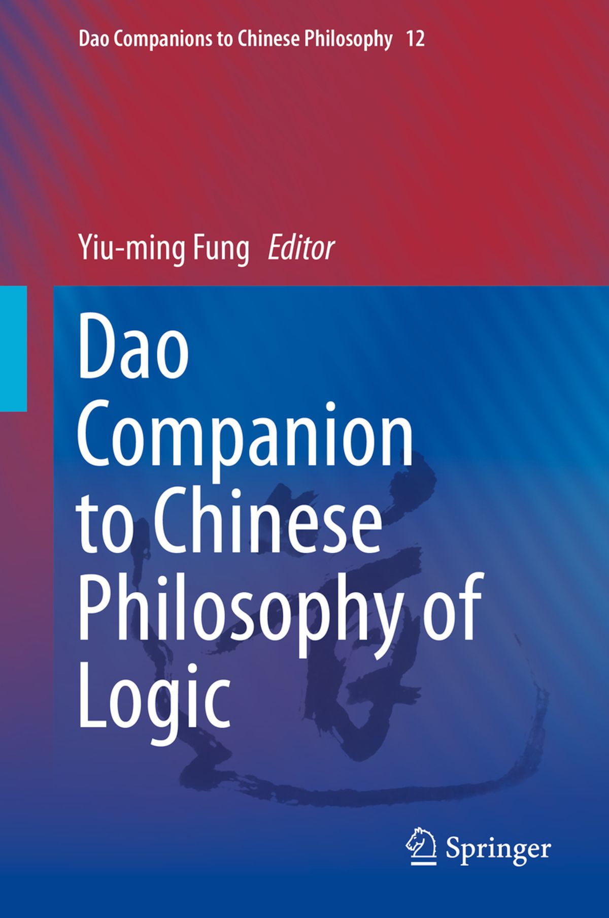 Dao Companion to Chinese Philosophy of Logic eBook