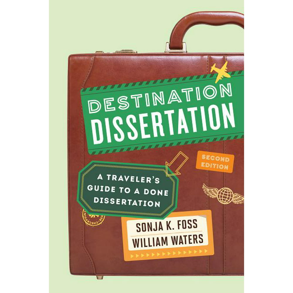 destination dissertation