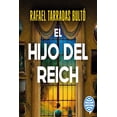 thumbnail image 1 of Libro El Hijo Del Reich Tapa Blanda, Autor Rafael Tarradas Bulto, Editorial Espasa Mexico, 1 of 2