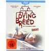 Dying Breed - Uncut [Blu-Ray] [Special Edition]