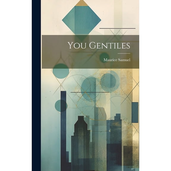 You Gentiles (Hardcover)