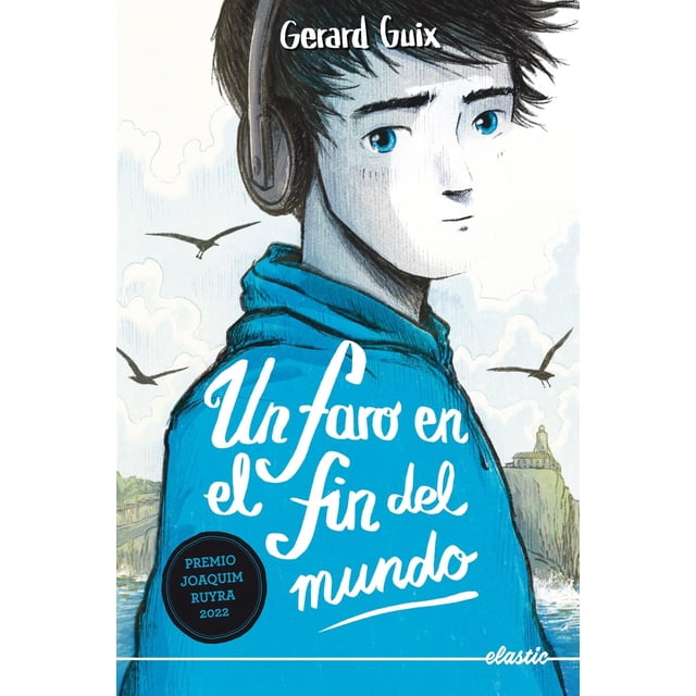 Un faro en el fin del mundo, de Guix, Gerard, laGalera