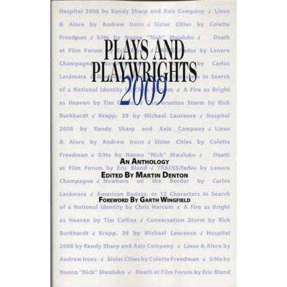 Pre-Owned Plays and Playwrights 2009 (Paperback) 0979485223 9780979485220