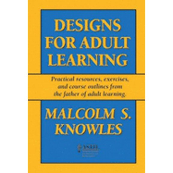 Pre-Owned Designs for Adult Learning (Paperback) 1562860259 9781562860257