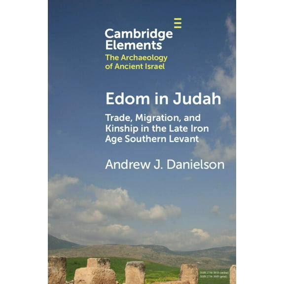 Elements in the Archaeology of Ancient I Edom in Judah, (Paperback)