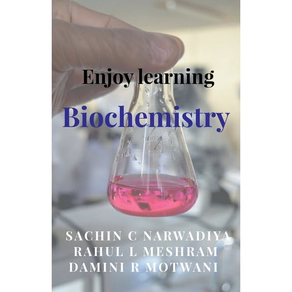 Enjoy learning Biochemistry, (Paperback)