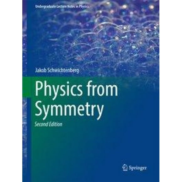 Physique de Symmetry (Notes de Conférence de Diplômé en Physique)