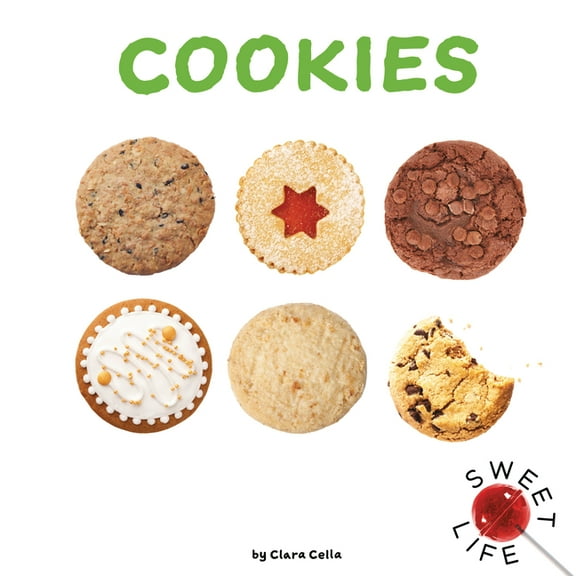Sweet Life: Cookies (Hardcover)