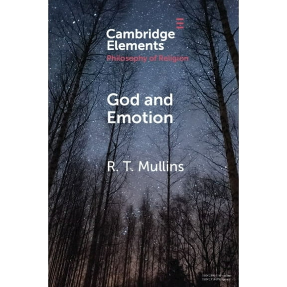 Elements in the Philosophy of Religion God and Emotion, (Paperback)